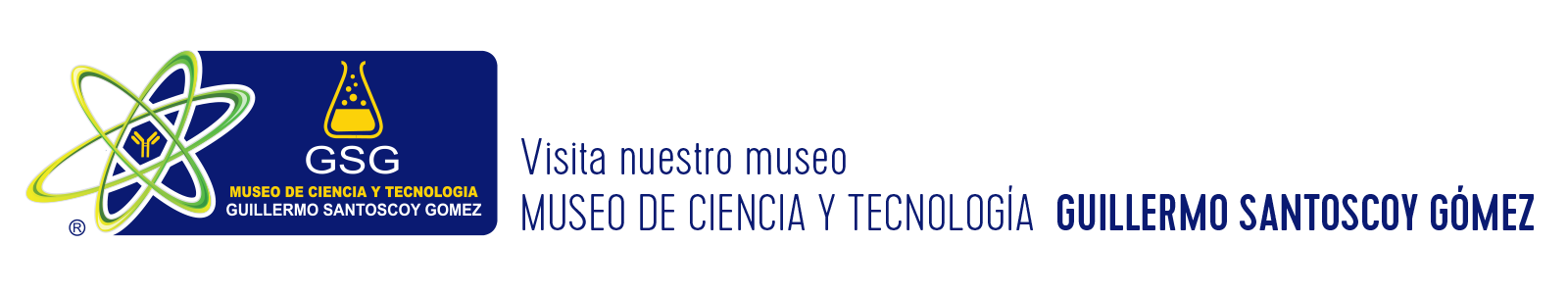 Museo de Ciencia y Tecnología Guillermo Santoscoy Gómez